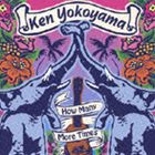 Ken Yokoyama / How Many More Times [CD]