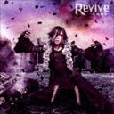 D / Revive `rpss`iTYPE-B^CD{DVDj [CD]