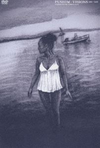 VISIONS 20032006 -PUSHIM MUSIC VIDEOS Vol.II- [DVD]