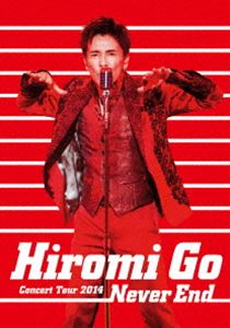 郷ひろみ／Hiromi Go Concert Tour 2014”Never End” [DVD]