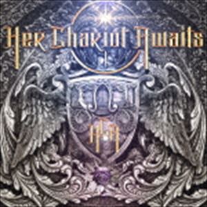 ハー・チャリオット・アウェイツ / ハー・チャリオット・アウェイツ [CD]