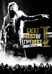 Gackt／BEST OF THE BEST I 〜XTASY〜 2013 [Blu-ray]