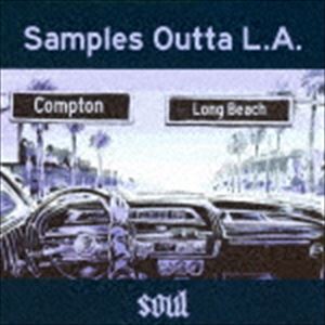 SAMPLES OUTTA L.A. - SOUL 