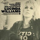輸入盤 LUCINDA WILLIAMS / LU’S JUKEBOX VOL. 3： BOB’S BACK PAGES ： A NIGHT OF BOB DYLAN SONGS CD