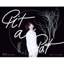 輸入盤 XIA （JUNSU OF JYJ） / 2ND MINI ALBUM ： PIT A PAT [CD]