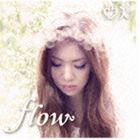 亜矢 / flow [CD]