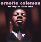 ͢ ORNETTE COLEMAN / SHAPE OF JAZZ TO COME [LP]