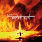 ゴッド・イズ・アン・アストロノウト / ゴッド・イズ・アン・アストロノウト [CD]