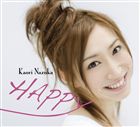 名塚佳織 / <strong>HAPPY</strong>〜<strong>KAORI</strong> <strong>NAZUKA</strong> <strong>CHARACTER</strong> <strong>SONG</strong> <strong>COLLECTION</strong>〜 [CD]