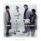 COLOR / With you Luv merry XmasCDDVD [CD]