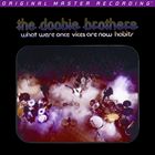 輸入盤 DOOBIE BROTHERS / WHAT WERE ONCE VICES ARE NOW HABITS SACD HYBRID