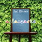 楽天ぐるぐる王国DS 楽天市場店Soul Kitchen / ala carte [CD]