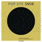 FU-MU / POP EYE SNOB [CD]
