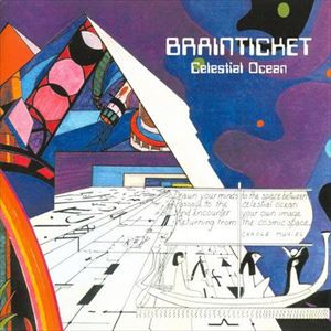 ブレインチケット / CELESTIAL OCEAN ＋ LIVE IN ROME 1973 [CD](2)
