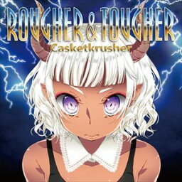 Casketkrusher / Rougher ＆ Tougher [CD]