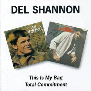 楽天ぐるぐる王国DS 楽天市場店輸入盤 DEL SHANNON / THIS IS MY BAG／TOTAL [2CD]