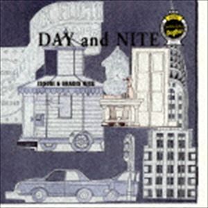 ISSUGI  GRADIS NICE / DAY and NITE [CD]