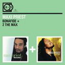 輸入盤 MAXI PRIEST / 2 FOR 1 ： BONAFIDE ／ 2 THE MAX [2CD]