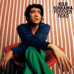吉川晃司 / FOREVER ROAD（SHM-CD） [CD]