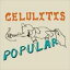 ǥå롦ǥޥ / Celulitis Popular [CD]