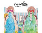 DJ YASA × CHOKE SP / CARELESS [CD]