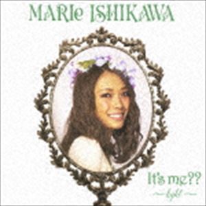 石川マリー / It’s me?? 〜light〜 [CD]