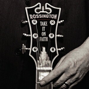 楽天ポプカル 楽天市場店輸入盤 ROSSINGTON / TAKE IT ON FAITH [CD]