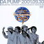 DA PUMP DA PUMP TOUR 2001 The Amazing DP [DVD]