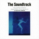 大村雅朗（音楽） / The Soundtrack ”YOU GOTTA CHANCE” Original Motion Picture Soundtrack by MASAAKI OHMURA [CD]