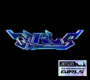 輸入盤 AESPA / 2ND MINI ALBUM ： GIRLS （INTERNATIONAL VER.） CD