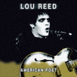 ルー・リード / アメリカン・ポエト〜デラックス・エディション [CD]
