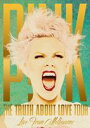 輸入盤 PINK / TRUTH ABOUT LOVE TOUR ： LIVE FROM MELBOURNE [DVD]