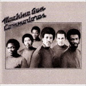 ザ・コモドアーズ / マシン・ガン（生産限定盤） [CD]