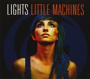 A LIGHTS / LITTLE MACHINES [CD]