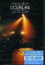 OCEANLANE／Castle In The Air Tour Final ＠ AX（normal edition） DVD