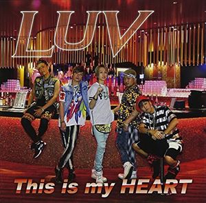 LUV / This is my HEART（Type B） [CD]