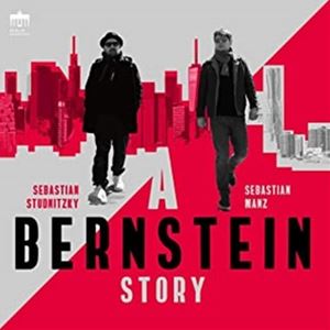 A SEBASTIAN MANZ ^ SEBASTIAN STUDNITZKY / A BERNSTEIN STORY [CD]