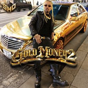 SHO / GOLD MONEY 2 [CD]