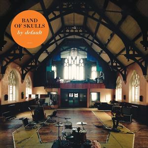 輸入盤 BAND OF SKULLS / BY DEFAULT [CD]