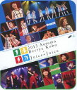 ナルチカ2013 秋 Berryz工房 × Juice＝Juice [Blu-ray]