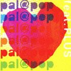 pal＠pop / feat.PLUS（通常盤） CD