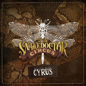 Artist Name: F - 輸入盤 BILLY RAY CYRUS / SNAKEDOCTOR CIRCUS [CD]