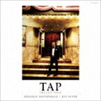 佐藤準（音楽） / TAP -THE LAST SHOW- オリジナル・サウンドトラック [CD]