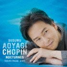 Composer: Ma Line - 青柳晋（p） / ショパン： ノクターン集 [CD]