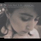 m-flo / Come Back To Me reviens moi [CD]