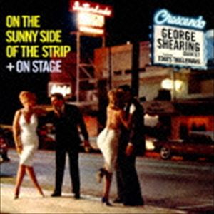 硼󥰡p / ON THE SUNNY SIDE OF THE STRIP  ON STAGE [CD]