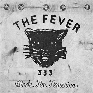 輸入盤 FEVER 333 / MADE AN AMERICA [LP]