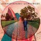 輸入盤 LEE RANALD ＆ THE DUST / LAST NIGHT ON EARTH （LTD） [LP]