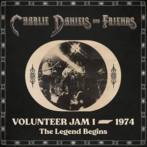 Artist Name: N - 輸入盤 CHARLIE DANIELS ＆ FRIENDS / VOLUNTEER JAM 1 ? 1974： THE LEGEND BEGINS [2LP]