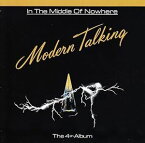 輸入盤 MODERN TALKING / IN THE MIDDLE OF NOWHERE [CD]